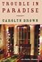 Trouble in Paradise