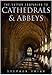 The Sutton Companion to Cathedrals and Abbeys