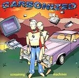 Carbonized - Screaming Machines