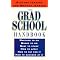 GET IN  AND OUT OF GRADUATE SCHOOL