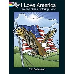 I Love America Stained Glass Coloring Book (Dover Pictorial Archives)