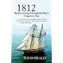1812: Rediscovering Chesapeake Bay's Forgotten War