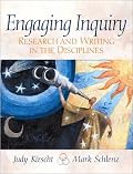 Engaging Inquiry: Research and Writing in the Disciplines