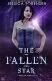 The Fallen Star: Fallen Star Series
