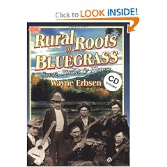Rural Roots of Bluegrass: Songs, Stories & History