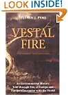 Vestal Fire (Weyerhaeuser Environmental Books)