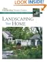 Landscaping Your Home (Fine Gardening Design Guides)