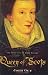 Book Queen of Scots: The True Life of Mary Stuart