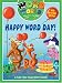 Word World: Happy Word Day (Word World: Where Words Come Alive Lift-The-Flap Books)