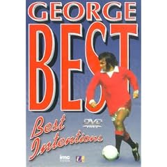 George Best - Best Intentions [2000] [DVD]