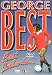 George Best - Best Intentions [2000] [DVD]