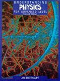 Understanding Physics for Advanced Level