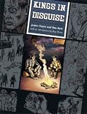 Kings in Disguise: A Novel