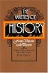 The Varieties of History: From Voltaire to the Present
