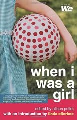 when i was a girl