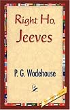 Right Ho, Jeeves