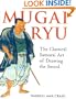 Mugai Ryu: The Classical Japanese Art of Drawing the Sword