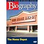 Biography: The Home Depot