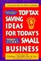 Top Tax Saving Ideas for Today's Small Business (Psi Successful Business Library)
