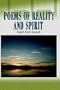 Poems of Reality and Spirit