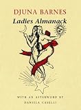 Ladies almanack : showing their signs and their tides, their moons and their changes, the seasons as it is with them, their eclipses and equinoxes, as well as a full record of diurnal and nocturnal di
