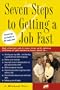 Seven Steps to Getting a Job Fast