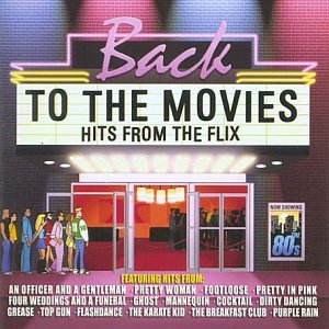 CD-Charts  Search : Back to the Movies - Hits From the Flix