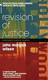 Revision of Justice (Benjamin Justice Mysteries)