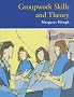 Groupwork Skills and Theory