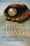 The Girl Who Loved Tom Gordon