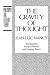 The Gravity of Thought (Philosophy and Literary Theory)