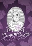 Gorgeous George