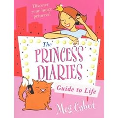 The Princess Diaries Guide to Life