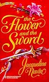 The Flower and the Sword