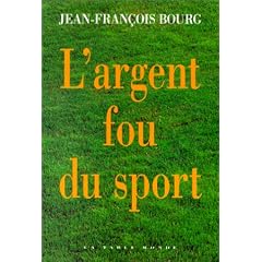 L'Argent fou du sport