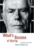 What's Become of Waring (Green Integer)