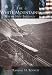 Search : The White Mountains: Alps of New England (NH) (Making of America)