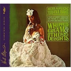 Whipped Cream & Other Delights (40th Anniversary Edition)