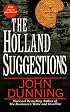 The Holland Suggestions: A Novel