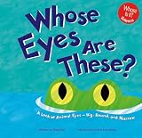 Image of Whose Eyes Are These?: A Look at Animal Eyes--Big, Round, and Narrow (Whose Is It?)