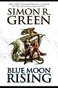 Blue Moon Rising