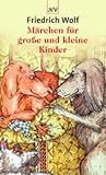 Produkt-Bild: M&auml;rchen f&uuml;r gro&szlig;e und kleine Kinder