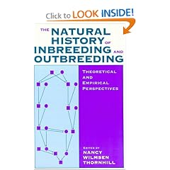 The Natural History of Inbreeding and Outbreeding: Theoretical and Empirical Perspectives