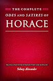 The Complete Odes and Satires of Horace (Lockert Library of Poetry in Translation)