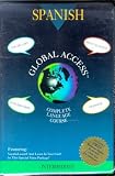 Spanish: Intermediate (Global Access Complete Language Course)