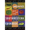 Jane Butel's Quick and Easy Southwestern Cookbook