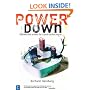 Powerdown: Options and Actions for a Post-carbon Society
