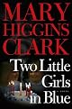 Two Little Girls in Blue : A Novel