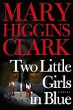 Two Little Girls in Blue : A Novel