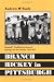 Books : Branch Rickey in Pittsburgh: Baseball's Trailblazing General Manager for the Pirates, 1950-1955